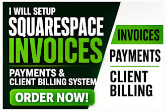 setup squarespace invoices payments and client billing system