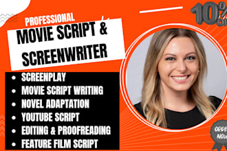 edit write movie script, youtube documentary script, tv series novel adaptation