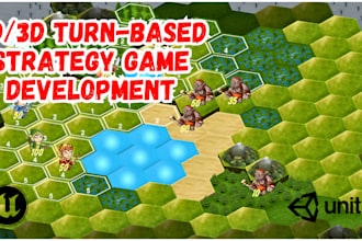 do 2d 3d turn based strategy game, turn based rpg game in unity, unreal engine