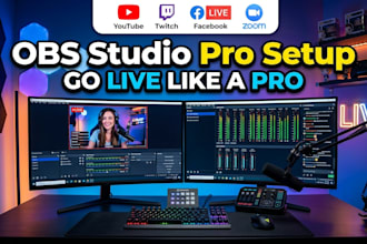 configure obs studio and create professional livestreaming setupfor your channel