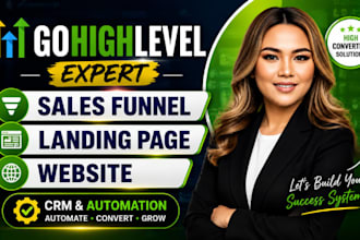 build gohighlevel sales funnel, gohighlevel landing page, ghl website expert
