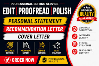 edit and proofread your personal statement and recommendation letter