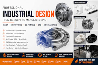 do professional industrial design, prototyping, 3d printing, cad, cnc machining
