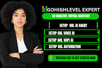 setup ghl voice ai ghl ai agent ghl vapi ai ghl automation ghl expert