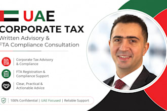 provide uae corporate tax written advisory and fta compliance consultation