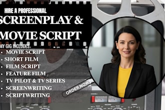 write and adapt your novel in to movie script, screenplay, script writing
