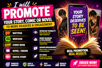 promote your wattpad story, webtoon, comic book, novel, erotic story to go viral