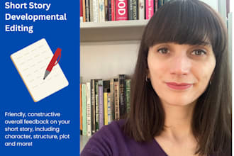 be your developmental editor for your fiction short story