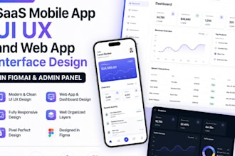 design saas mobile app UI UX and web app interface in figmai and admin panel