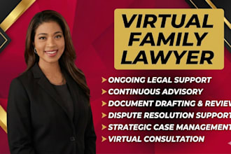 be your virtual family lawyer for ongoing legal support