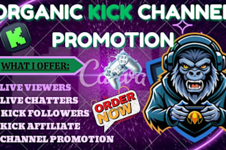 do organic kick channel promotion with real engagement and live chatters