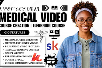 create medical video course elearning video, training course, ppt, course upload