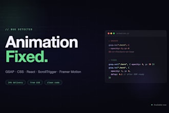 fix your gsap, CSS, or react animation bug fast
