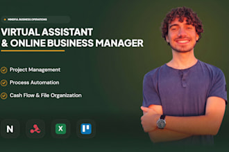 be your virtual assistant and business operations manager