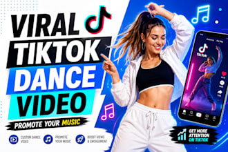 create a viral tiktok dance video to promote your music