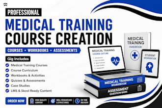 create medical training courses, workbooks, course editing and assessments