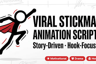 write a viral custom stickman animation youtube script