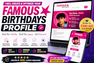 create standard and approved famous birthday profile for you and family