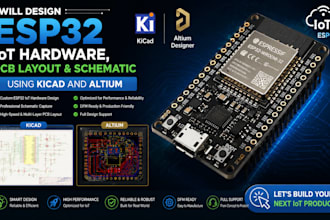 design esp32 iot hardware, pcb layout and schematic using kicad and altium