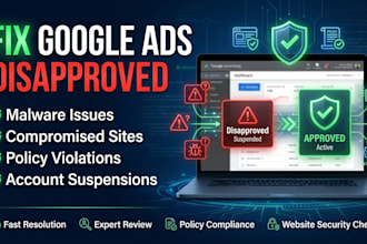 fix google ads disapproved for malware, compromised sites, policy violations