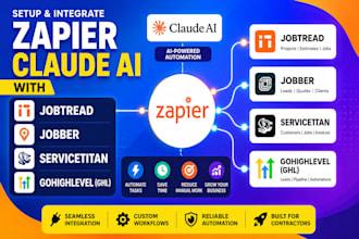 setup and integrate zapier claude ai with jobtread jobber and servicetitan ghl