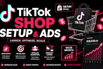 setup your tiktok shop and tiktok shop ads for maximum