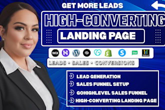 design a high converting landing page in unbounce, ghl, and instapage