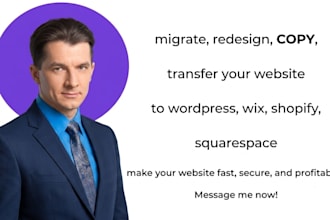 migrate, redesign, clone website to wordpress, wix, shopify, squarespace