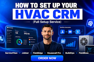 setup hvac crm servicetitan jobber fieldedge housecall pro buildops fieldboss