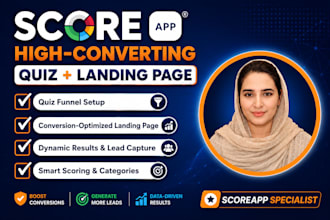 build high converting scoreapp quiz funnel and landing page