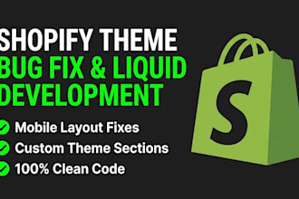 fix shopify liquid code bugs and customize your theme