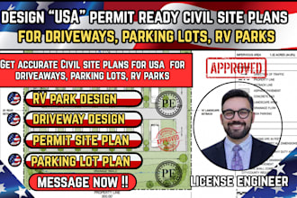 design USA permit ready civil site plans for driveways, parking lots, rv parks