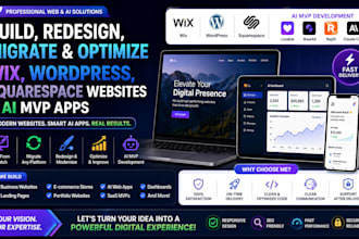 build, redesign, migrate wix, wordpress, squarespace websites, ai websites, mvp