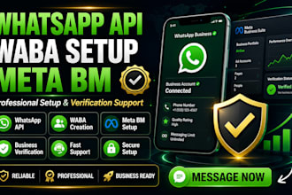 setup whatsapp API, waba, verified meta bm and business verification