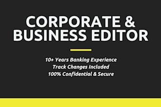 proofread and format your corporate documents, business reports and emails