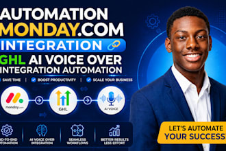 build custom make automation monday com make integration ghl ai voice agent