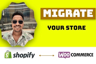 migrate shopify store to wordpress wocommerce or woocommerce to shopify