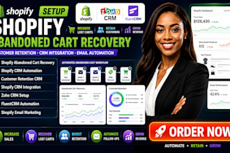 setup shopify abandoned cart recovery CRM automation customer retention