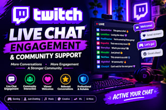 provide twitch live chat engagement and community support