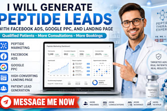 generate peptide clinic leads with facebook ads ppc google ads and landing pages
