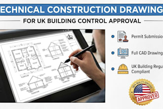 produce technical construction drawings for UK building control approval