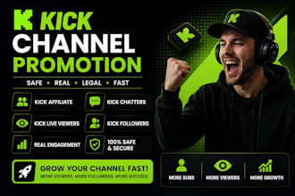 organic kick channel promotion, twitch channel promotion, real views, chatters