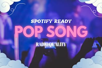 produce a professional pop song ready for spotify release