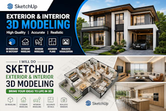 do interior sketchup design 3d modeling exterior sketch up design