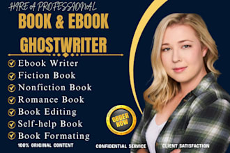 be ebook ghostwriter, ghost book writer ebook writer, fiction non fiction editor