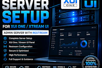 build complete server setup for xui one, xtream ui, admin server with restream