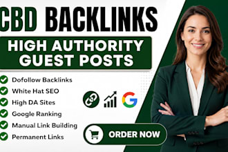 build high authority cbd guest post dofollow SEO backlinks for google ranking