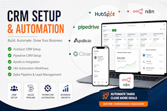 setup pipedrive crm, hubspot crm, close io, apollo io, n8n automation