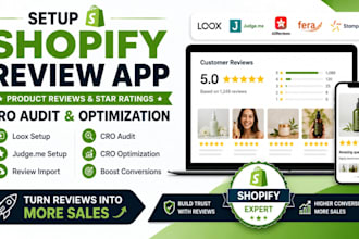 setup shopify review app, product review, and cro audit and optimization