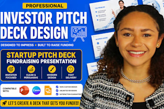 design investor pitch deck and startup pitch deck powerpoint presentation design